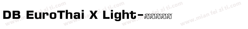 DB EuroThai X Light字体转换